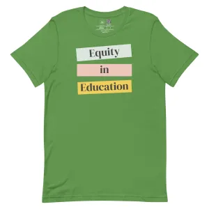 Equity in Education Classic Tee